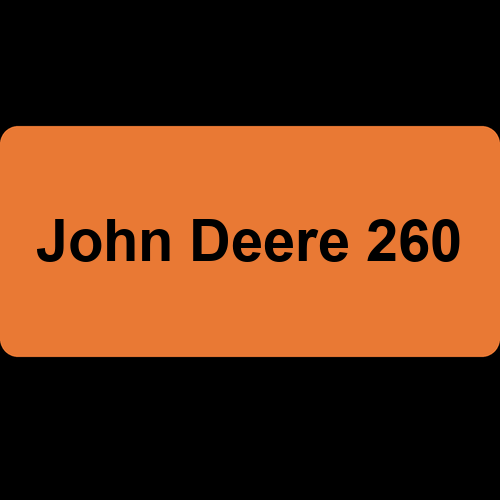 John Deere 260